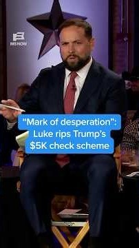 'Mark of desperation': Luke rips Trump’s $5K check scheme