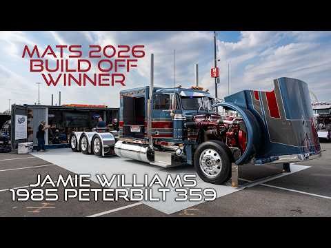 Jamie Williams 1985 Peterbilt, MATS 2026 Build Off Winner Inside and Out Details Video 4k