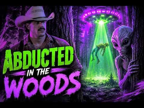 ABDUCTED IN THE WOODS