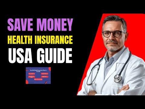 Best Health Insurance Plans in the USA Complete Beginner Guide