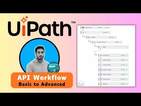 UiPath API Workflow tutorial step-by-step | Basic to Advanced