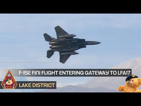 FINI FLIGHT F-15E STRIKE EAGLES ENTERING LOW FLYING AREA LAKE DISTRICT • LFA17 LAKE DISTRICT
