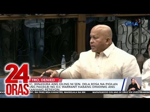 SC, ibinasura ang hiling ni Sen. Dela Rosa na pigilan ang pagsilbi ng ICC warrant... | 24 Oras