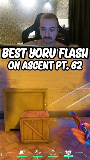 Best Yoru flash on Ascent Pt. 62