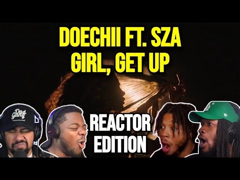 Doechii ft. SZA - Girl, Get Up | REACTION MASHUP
