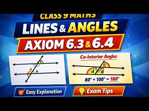 Class 9th| Chapter 6th line and Angels| Axiom 6.1 & 6.2| Math foundation series 
