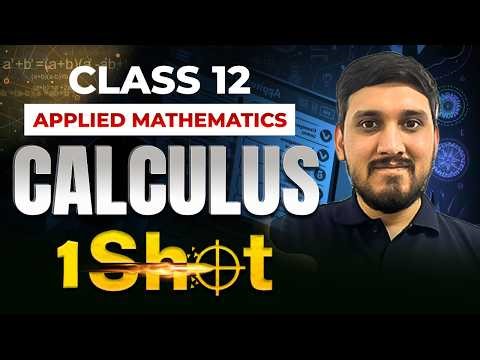 Complete Calculus | One Shot | Applied Mathematics | Target Board Exams 2026