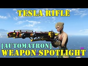 Fallout 4 [Automatron]: Weapon Spotlights: Tesla Rifle