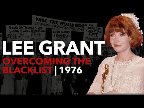 Lee Grant Overcame the Blacklist and Won an Oscar