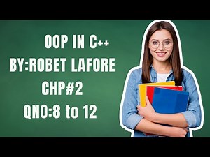 Object Oriented Programming in C++ 4th Edition Robert Lafore solution Chp2 question 8,9,10,11,12