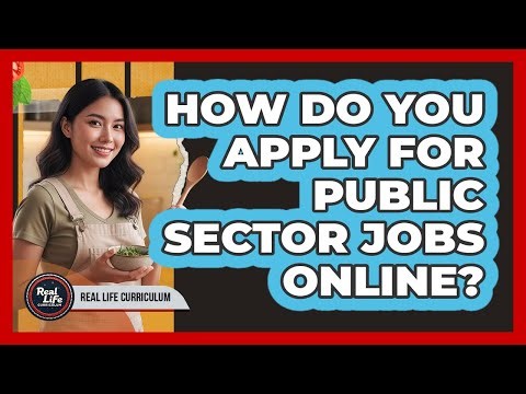 How Do You Apply For Public Sector Jobs Online?