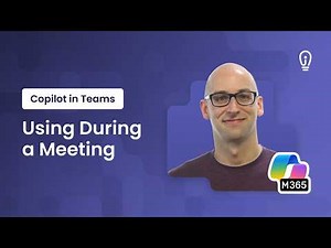 How to Use Copilot in Teams During a Meeting