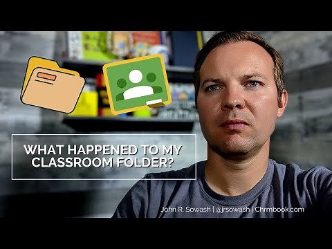 How to find your missing "Classroom" folder in Google Drive