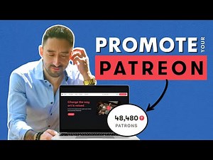 Easy Ways to Promote Your Patreon