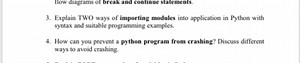 Question 3: Explain TWO ways of importing modules into applicat... | Filo