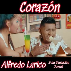 Alfredo Larico | Corazón | 2021 | Huguito Mix