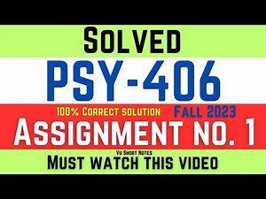 PSY406 Assignment 1 Solution Fall 2023 | Educational Psychology Assignment 1 Solved | VU Short Notes