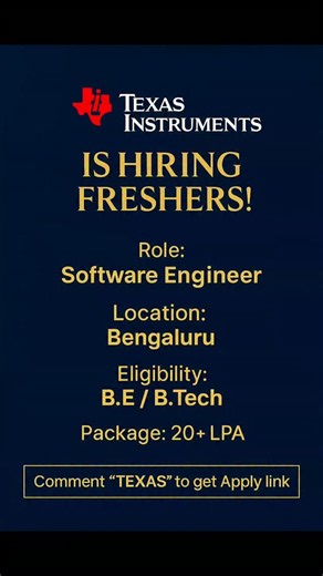 Sdo Openings on Instagram: "Texas Instruments is hiring #Freshers for #Software Engineer. Location: #Banglore Eligibility: - Bachelor's degree in Electrical Engineering, Electronics Engineering, Computer Engineering or related field - Cumulative 6.0/10.0 GPA or higher - C and C++ programming skills - Familiarity with assembly language programming - Solid understanding of software engineering processes and the full software development lifecycle - Demonstrated strong analytical and problem-solvin
