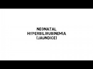 Neonatal Hyperbilirubinemia