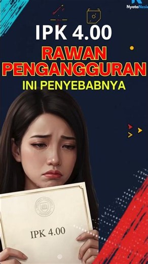 Percuma IPK 4.0 Kalau Gak Punya Ini, Siap-Siap Jadi Pengangguran!