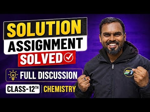 Assignment Solution|| Class-12th || CHAPTER-01 Solution