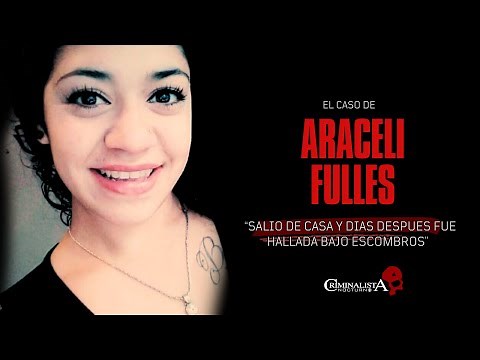 El caso de Araceli Fulles | Criminalista Nocturno