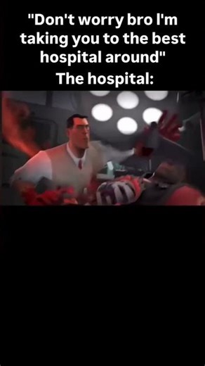 Don't worry bro...tf2 #TF2,#teamfortress2 #tf2 #funnyshorts #moments