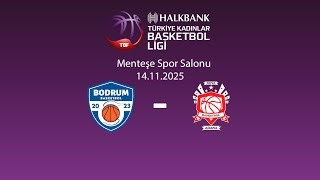 Video Bodrum (W) – Adana Nova (W). Full match record (Basketball. Turkey. Women. TKBL) / 14 November 2025
