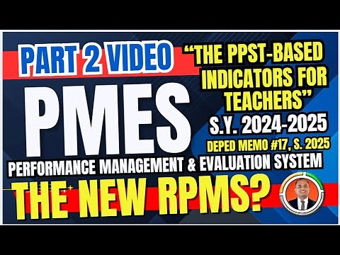 Part 2: PMES PPST-Based Objectives for Proficient Teachers and Master Teachers II II S.Y. 2024-2025