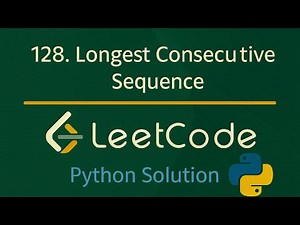 Leetcode 128 Longest Consecutive Sequence - Python Solution #dataengineering #python #leetcode