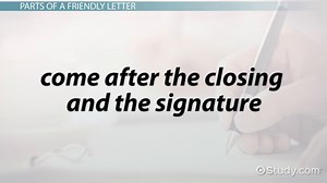 Friendly Letter Format, Parts & Example - Video | Study.com