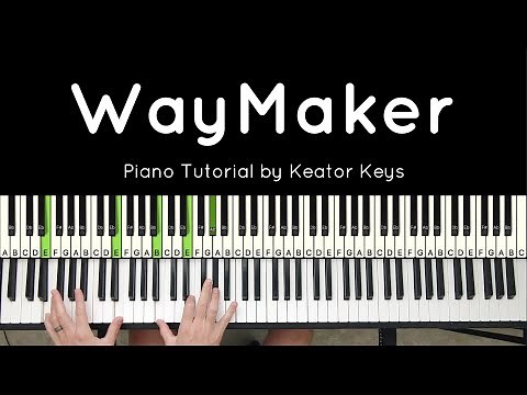 Way Maker - Piano Tutorial + Sheet Music