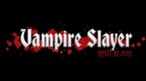 Vampire Slayer: New Blood Multiplayer Update Video news - Bloodbound
