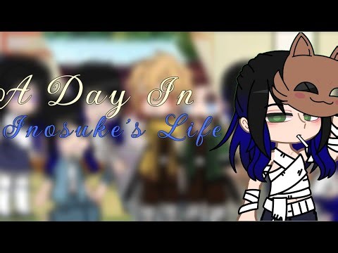 A Day In Inosuke's Life! (1/6) | Gacha Life | Demon Slayer