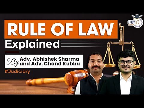 Rule of Law Explained | StudyIQ Judiciary