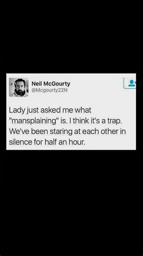 mansplaining explained | Subscribe for more #motivation 😊👍