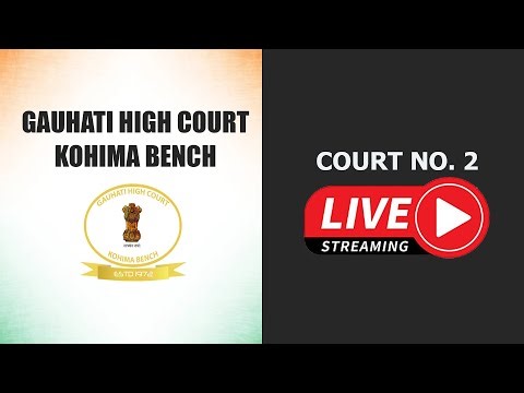 04-12-2025 | COURT NO. 2 | GAUHATI HIGH COURT KOHIMA BENCH