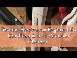 Review Electrolux Ergorapido Cordless 2-in-1 Vacuum Cleaner with High Suction Power and 180-Degree E