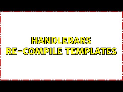 Handlebars re-compile templates
