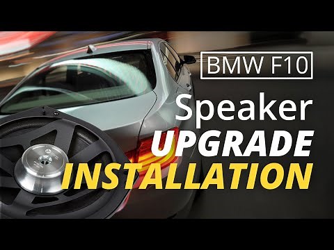 Installing the Alpha One Speakers in a BMW 535i F10