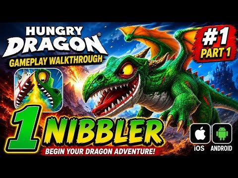 Hungry Dragon - Gameplay Walkthrough Part 1 - Nibbler (iOS/Android)