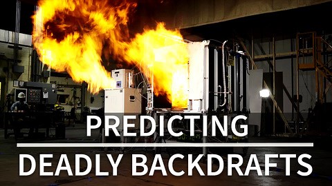 Predicting Deadly Backdrafts