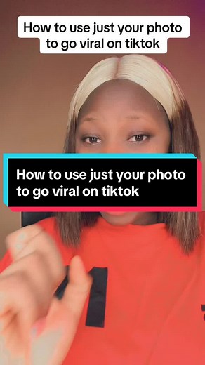 How to Make Your Photo Go Viral on TikTok