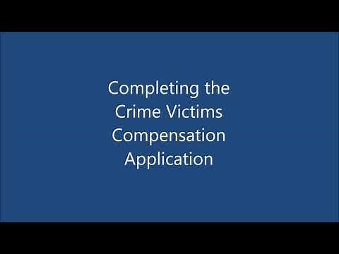 How to Complete the Crime Victims Compensation Application