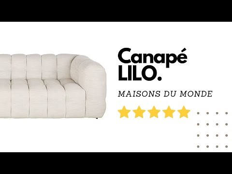 Avis du Canapé LILO - MAISONS DU MONDE