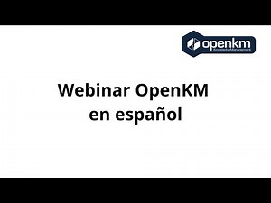 OpenKM -Webinar en español