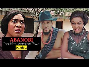 ABANOBI Part 2 Ibo film version Ewe