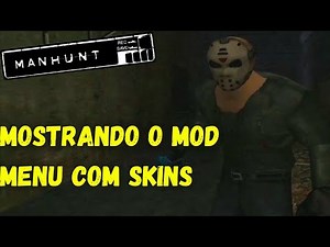 MOSTRANDO COMO INSTALAR O MOD MENU NO MANHUNT COM 69 SKINS