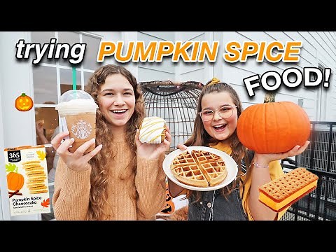 PUMPKIN SPICE EVERYTHING!! **YUMMY** | CILLA AND MADDY