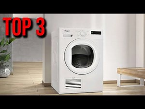 TOP 3: Best Tumble Dryer 2020